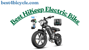 Read more about the article Best HiKeep Electric Bike