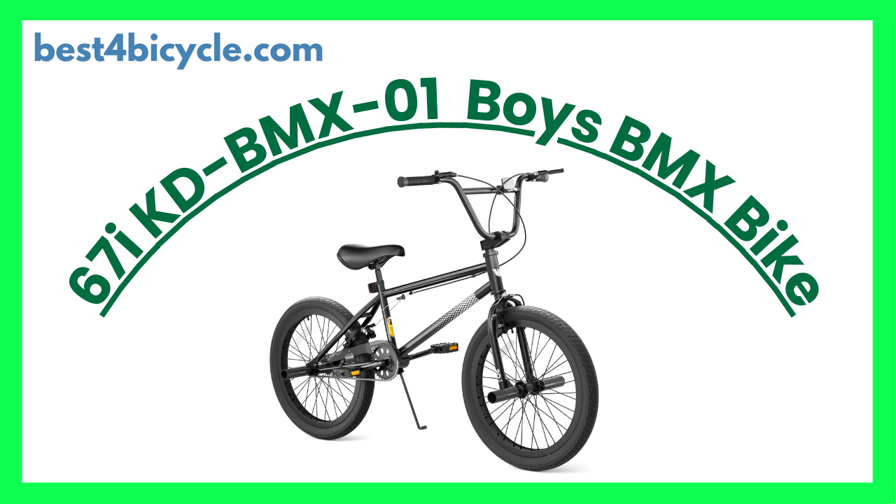 Read more about the article 67i KD-BMX-01 Boys BMX Bike Review