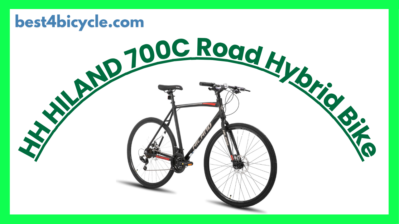 Read more about the article HH HILAND 700C Road Hybrid Bike