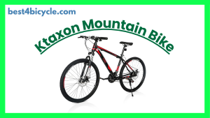 Read more about the article Ktaxon Mountain Bike Review